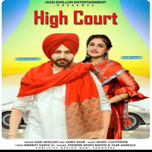 High Court Jassi Dhillon, Amrit Kaur mp3 song ringtone, High Court Jassi Dhillon, Amrit Kaur Ringtone Download - RiskyJatt.Com