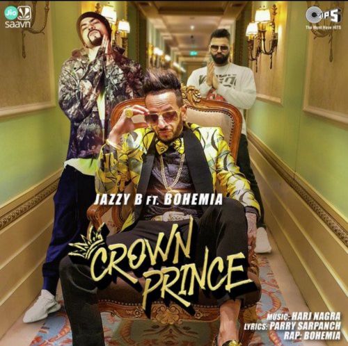 Crown Prince Jazzy B, Bohemia mp3 song ringtone, Crown Prince Jazzy B, Bohemia Ringtone Download - RiskyJatt.Com