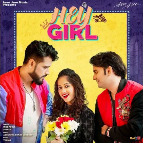 Hey Girl Miss Pooja, Vibhas mp3 song ringtone, Hey Girl Miss Pooja, Vibhas Ringtone Download - RiskyJatt.Com