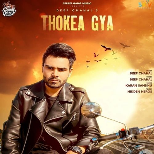 Thokea Gya Deep Chahal mp3 song ringtone, Thokea Gya Deep Chahal Ringtone Download - RiskyJatt.Com