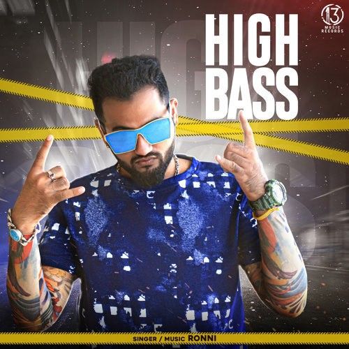 High Bass Ronni mp3 song ringtone, High Bass Ronni Ringtone Download - RiskyJatt.Com