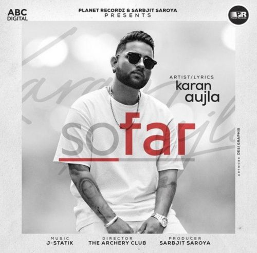 So Far Karan Aujla mp3 song ringtone, So Far Karan Aujla Ringtone Download - RiskyJatt.Com