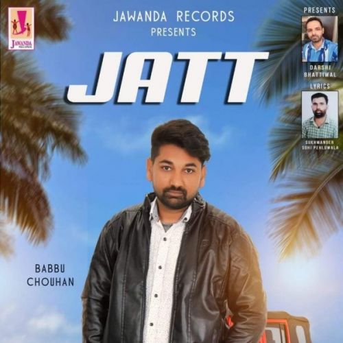 Jatt Babbu Chouhan mp3 song ringtone, Jatt Babbu Chouhan Ringtone Download - RiskyJatt.Com