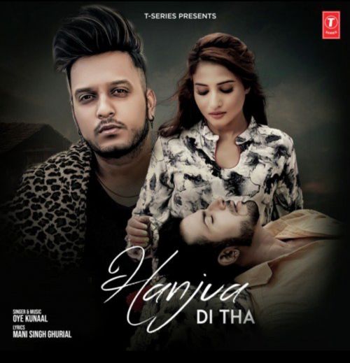 Hanjua Di Tha Oye Kunaal mp3 song ringtone, Hanjua Di Tha Oye Kunaal Ringtone Download - RiskyJatt.Com