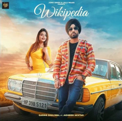 Wikipedia Jasmeen Akhtar, Garrie Dhaliwal mp3 song ringtone, Wikipedia Jasmeen Akhtar, Garrie Dhaliwal Ringtone Download - RiskyJatt.Com