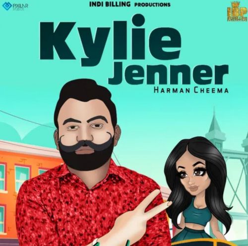 Kylie Jenner Harman Cheema mp3 song ringtone, Kylie Jenner Harman Cheema Ringtone Download - RiskyJatt.Com