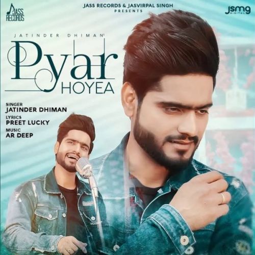 Pyar Hoyea Jatinder Dhiman mp3 song ringtone, Pyar Hoyea Jatinder Dhiman Ringtone Download - RiskyJatt.Com