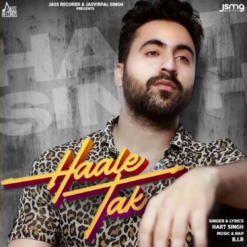 Haale Tak Hart Singh mp3 song ringtone, Haale Tak Hart Singh Ringtone Download - RiskyJatt.Com