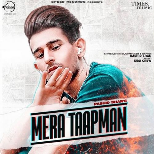 Mera Taapman Rashid Shan mp3 song ringtone, Mera Taapman Rashid Shan Ringtone Download - RiskyJatt.Com