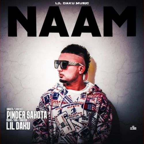 Naam Pinder Sahota mp3 song ringtone, Naam Pinder Sahota Ringtone Download - RiskyJatt.Com