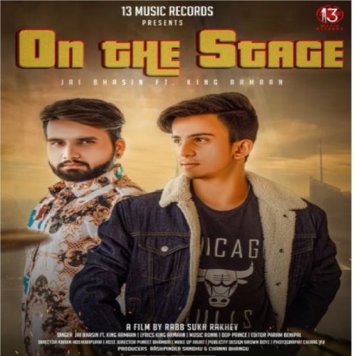 On The Stage Jai Bhasin mp3 song ringtone, On The Stage Jai Bhasin Ringtone Download - RiskyJatt.Com