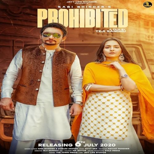 Prohibited Sabi Bhinder, Gurlez Akhtar mp3 song ringtone, Prohibited Sabi Bhinder, Gurlez Akhtar Ringtone Download - RiskyJatt.Com