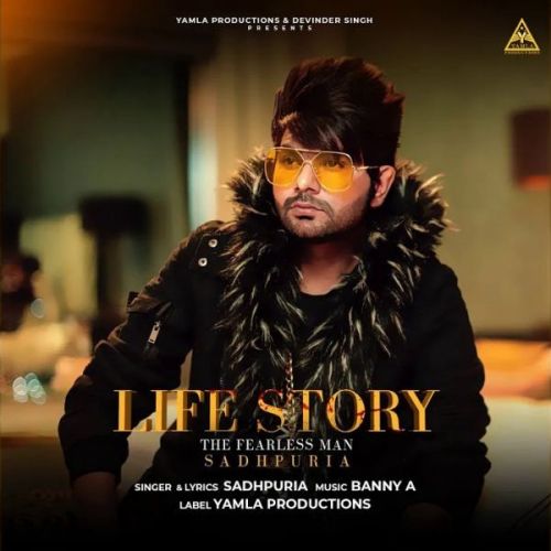 Life Story Sadhpuria mp3 song ringtone, Life Story Sadhpuria Ringtone Download - RiskyJatt.Com