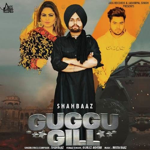 Guggu Gill Gurlez Akhtar, Shahbaaz mp3 song ringtone, Guggu Gill Gurlez Akhtar, Shahbaaz Ringtone Download - RiskyJatt.Com