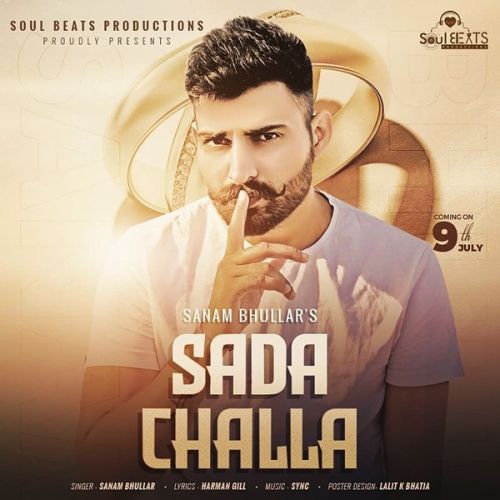 Sada Challa Sanam Bhullar mp3 song ringtone, Sada Challa Sanam Bhullar Ringtone Download - RiskyJatt.Com