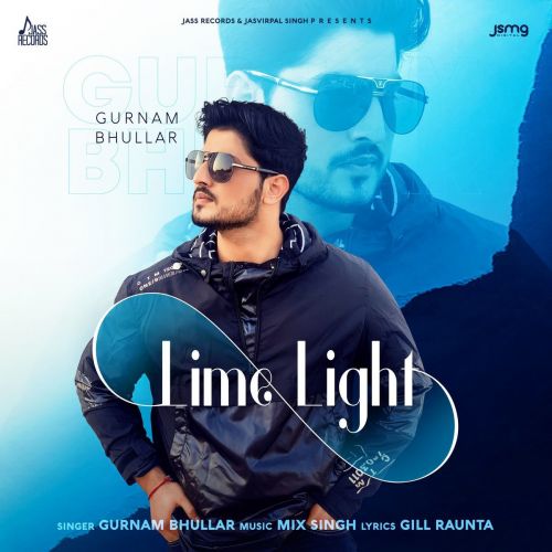 Lime Light Gurnam Bhullar mp3 song ringtone, Lime Light Gurnam Bhullar Ringtone Download - RiskyJatt.Com