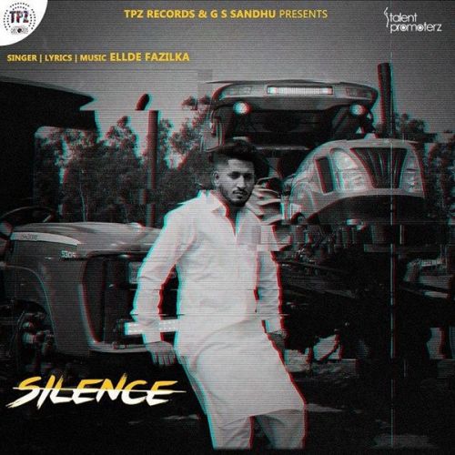 Silence Ellde Fazilka mp3 song ringtone, Silence Ellde Fazilka Ringtone Download - RiskyJatt.Com