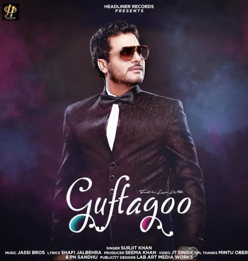 Guftagoo Surjit Khan mp3 song ringtone, Guftagoo Surjit Khan Ringtone Download - RiskyJatt.Com