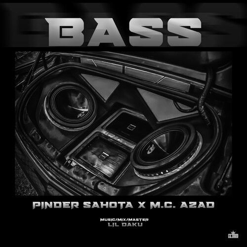 Bass Pinder Sahota, M.C. Azad mp3 song ringtone, Bass Pinder Sahota, M.C. Azad Ringtone Download - RiskyJatt.Com