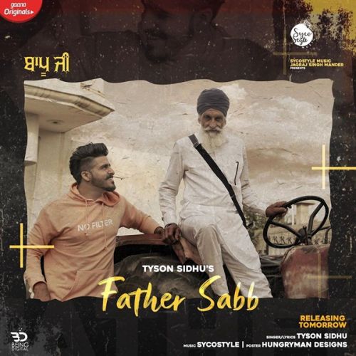 Father Saab Tyson Sidhu mp3 song ringtone, Father Saab Tyson Sidhu Ringtone Download - RiskyJatt.Com