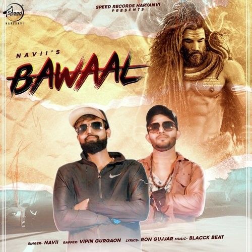 Bawaal Navii, Vipin Gurgaon mp3 song ringtone, Bawaal Navii, Vipin Gurgaon Ringtone Download - RiskyJatt.Com