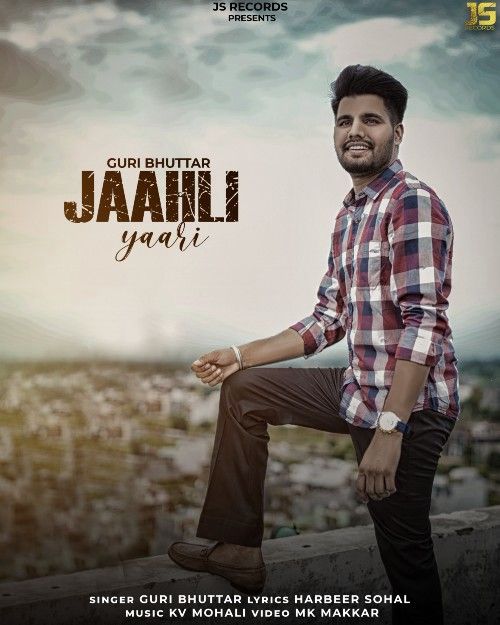 Jaahli Yaari Guri Buttar mp3 song ringtone, Jaahli Yaari Guri Buttar Ringtone Download - RiskyJatt.Com