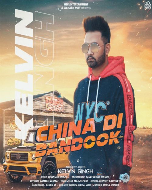 China DI Bandook Kelvin Singh mp3 song ringtone, China DI Bandook Kelvin Singh Ringtone Download - RiskyJatt.Com