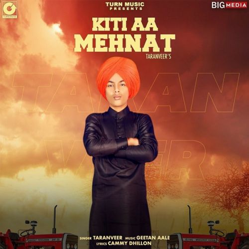 Kiti Aa Mehnat Taranveer mp3 song ringtone, Kiti Aa Mehnat Taranveer Ringtone Download - RiskyJatt.Com