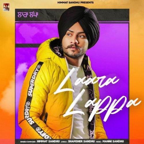 Laara Lappa Himmat Sandhu mp3 song ringtone, Laara Lappa Himmat Sandhu Ringtone Download - RiskyJatt.Com