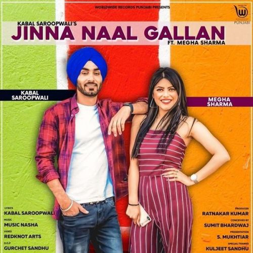 Jinna Naal Gallan Kabal Saroopwali mp3 song ringtone, Jinna Naal Gallan Kabal Saroopwali Ringtone Download - RiskyJatt.Com