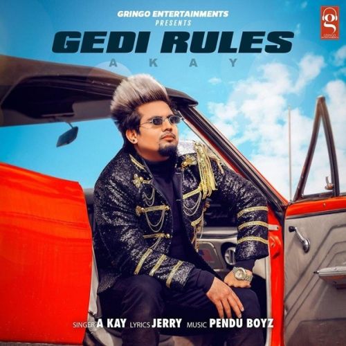 Gedi Rules A Kay mp3 song ringtone, Gedi Rules A Kay Ringtone Download - RiskyJatt.Com