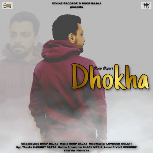 Dhokha Roop Bajaj mp3 song ringtone, Dhokha Roop Bajaj Ringtone Download - RiskyJatt.Com