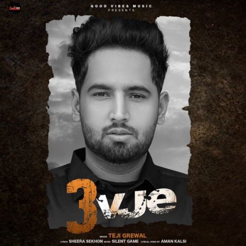 3 Vje Teji Grewal mp3 song ringtone, 3 Vje Teji Grewal Ringtone Download - RiskyJatt.Com