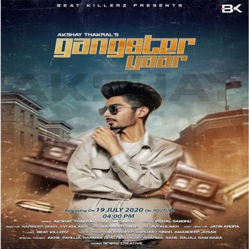 Gangster Yaar Akshay Thakral mp3 song ringtone, Gangster Yaar Akshay Thakral Ringtone Download - RiskyJatt.Com