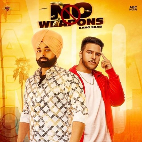 No Weapons Kang Saab mp3 song ringtone, No Weapons Kang Saab Ringtone Download - RiskyJatt.Com