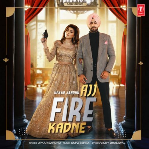 Ajj Fire Kadne Upkar Sandhu mp3 song ringtone, Ajj Fire Kadne Upkar Sandhu Ringtone Download - RiskyJatt.Com