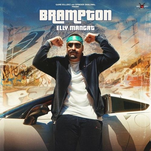 Brampton Elly Mangat, Harpreet Kalewal mp3 song ringtone, Brampton Elly Mangat, Harpreet Kalewal Ringtone Download - RiskyJatt.Com