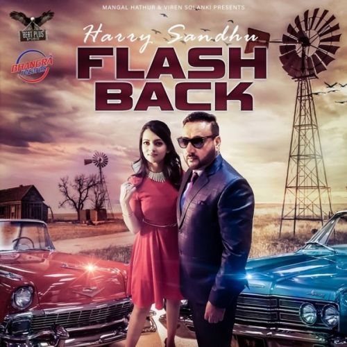 Flashback Harry Sandhu mp3 song ringtone, Flashback Harry Sandhu Ringtone Download - RiskyJatt.Com