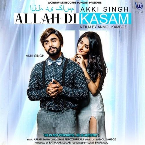 Allah Di Kasam Akki Singh mp3 song ringtone, Allah Di Kasam Akki Singh Ringtone Download - RiskyJatt.Com