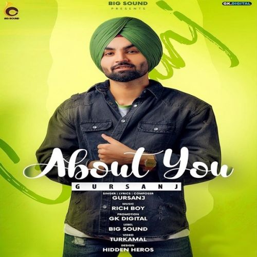 About You Gursanj mp3 song ringtone, About You Gursanj Ringtone Download - RiskyJatt.Com