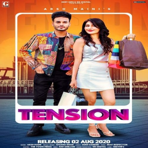 Tension Arsh Maini, Afsana Khan mp3 song ringtone, Tension Arsh Maini, Afsana Khan Ringtone Download - RiskyJatt.Com