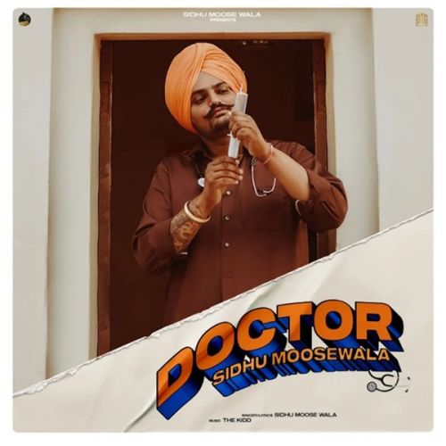 Doctor Sidhu Moose Wala mp3 song ringtone, Doctor Sidhu Moose Wala Ringtone Download - RiskyJatt.Com