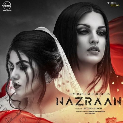 Nazraan Simiran Kaur Dhadli mp3 song ringtone, Nazraan Simiran Kaur Dhadli Ringtone Download - RiskyJatt.Com