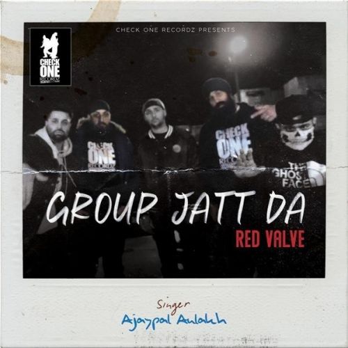 Group Jatt Da Ajaypal Aulakh mp3 song ringtone, Group Jatt Da Ajaypal Aulakh Ringtone Download - RiskyJatt.Com