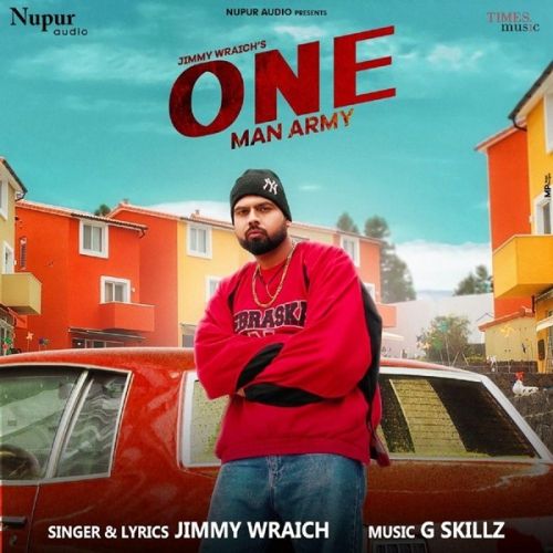 One Man Army Jimmy Wraich mp3 song ringtone, One Man Army Jimmy Wraich Ringtone Download - RiskyJatt.Com