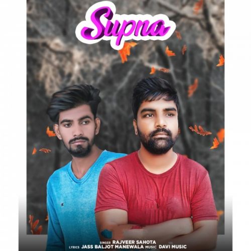 Supna Rajveer Sahota mp3 song ringtone, Supna Rajveer Sahota Ringtone Download - RiskyJatt.Com