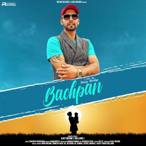 Bachpan Ajay Mehmi mp3 song ringtone, Bachpan Ajay Mehmi Ringtone Download - RiskyJatt.Com