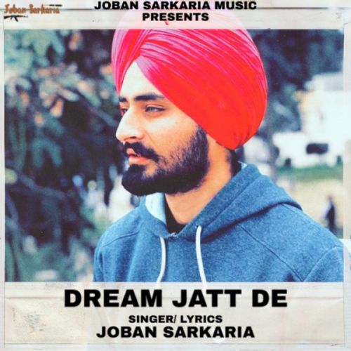 Dream Jatt De Joban Sarkaria mp3 song ringtone, Dream Jatt De Joban Sarkaria Ringtone Download - RiskyJatt.Com