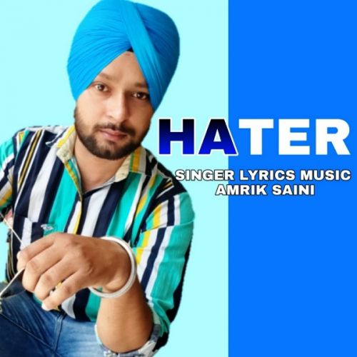 Hater Amrik Saini mp3 song ringtone, Hater Amrik Saini Ringtone Download - RiskyJatt.Com