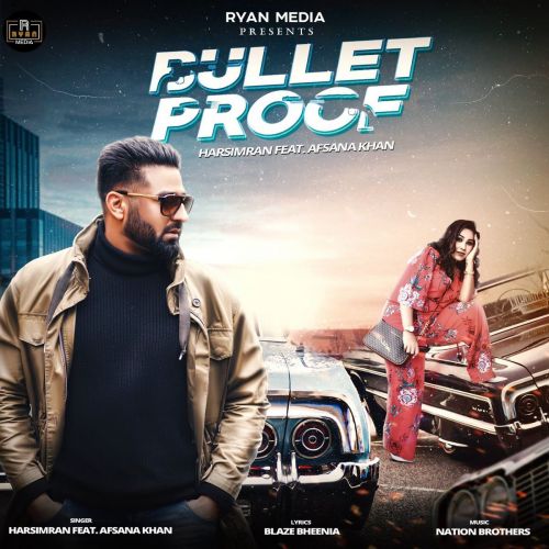 Bulletproof Harsimran, Afsana Khan mp3 song ringtone, Bulletproof Harsimran, Afsana Khan Ringtone Download - RiskyJatt.Com